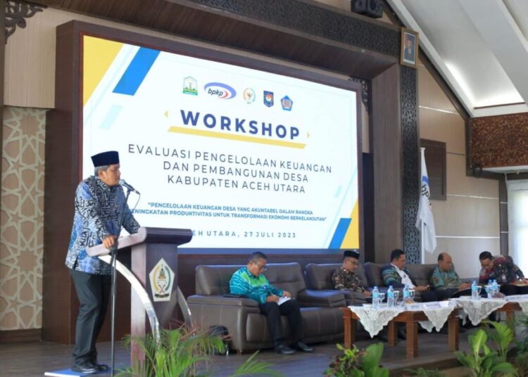 BPKP Gelar Workshop Evaluasi Pengelolaan Keuangan Desa di Aceh Utara, Haji Uma Singgung Bimtek
